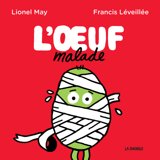 L'oeuf malade