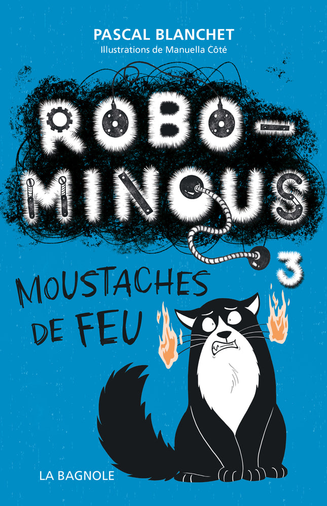 Robominous 3 Moustaches de feu