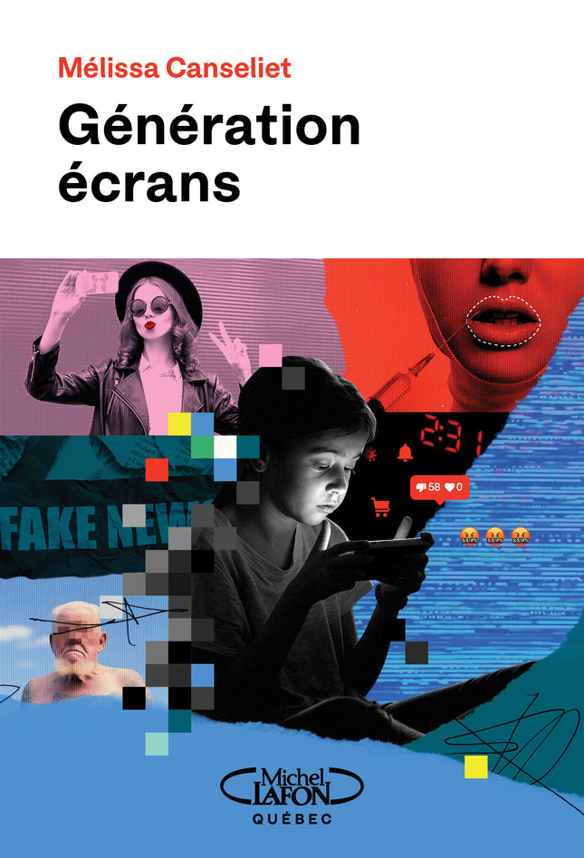 Génération écrans : Mieux comprendre pour mieux protéger nos enfants et nos ados