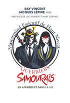 Samurai Warriors In Business And Life
