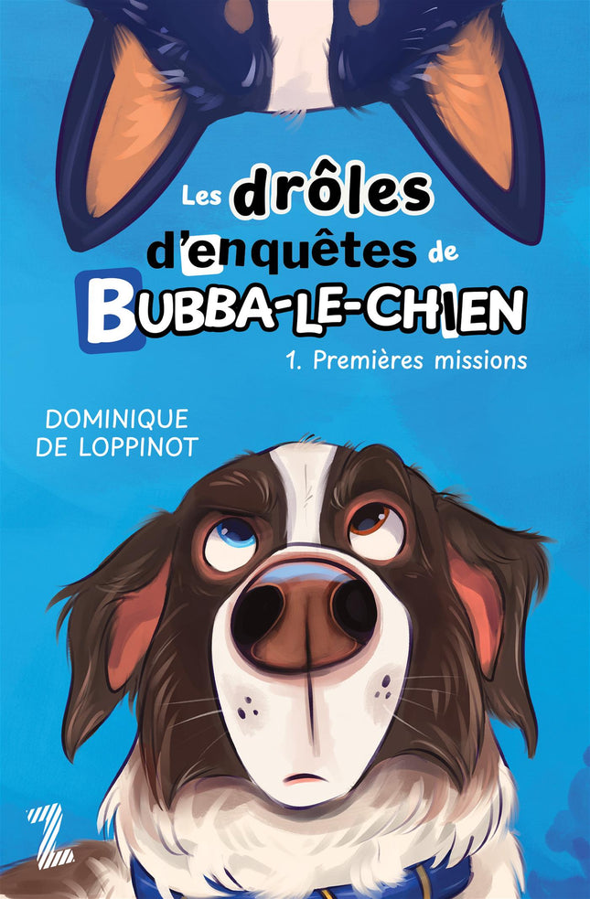Les drôles d'enquêtes de Bubba-le-chien - Premières missions