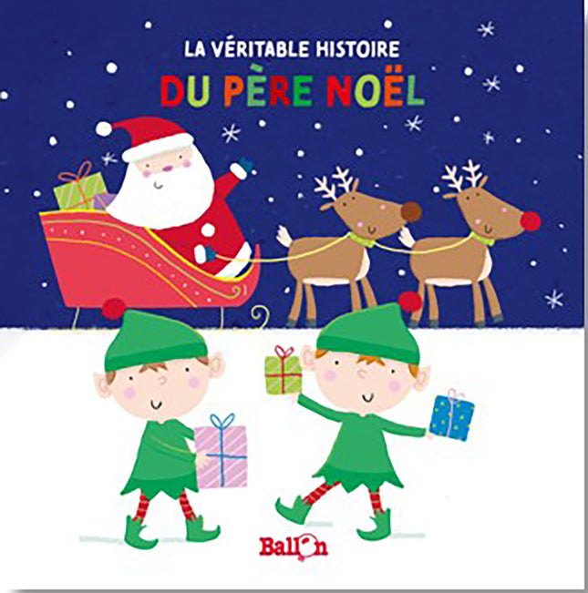 VERITABLE HISTOIRE DU PERE NOEL -LA