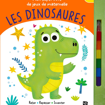 My super preschool activity book: Dinosaurs