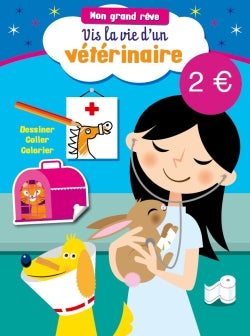 My Big Dream - Veterinarian