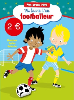 My big dream - Footballer