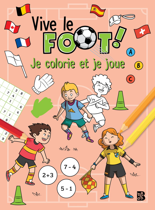 Vive le foot - Je colorie et je joue