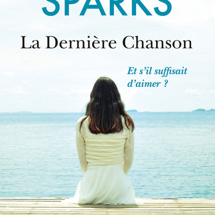 La dernière chanson (Poche)