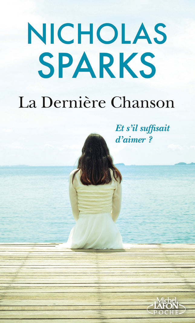 La dernière chanson (Poche)