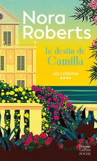 Le Destin de Camilla. Les Cordina 4