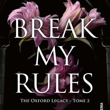 Break My Rules Roxy Sloane