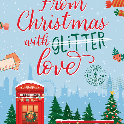 From Christmas With (Glitter) Love