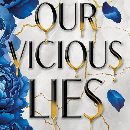 Our Vicious Lies