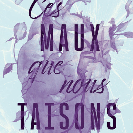 Ces maux que nous taisons