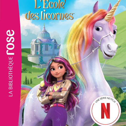 L'école des Licornes 01 (La série TV) - Le temple secret