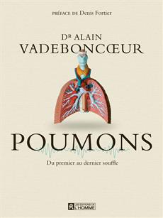 Poumons Du premier au dernier souffle