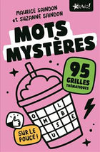 Mots mystères sur le pouce 95 grilles thématiques