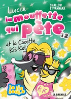 Lucie la mouffette qui pète et la Cocotte Kit-Kot