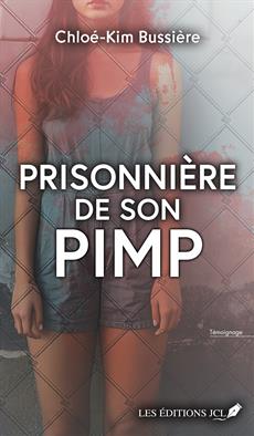 Prisonnière de son Pimp - Roman Témoignage ⚠️