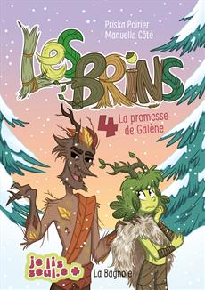 Les Brins 4 La promesse de Galène