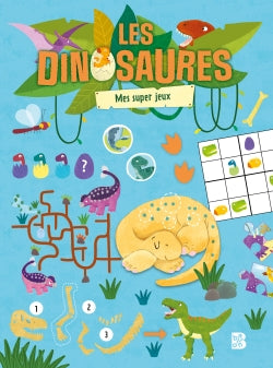 Mes super jeux - Les dinosaures