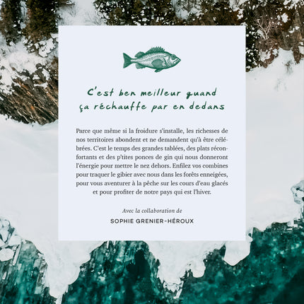 Territories Volume 2 - Winter: Good food and stories of foraging, hunting, and fishing, with little to no exaggeration.