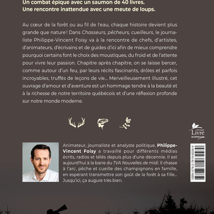 Hunters, fishermen, gatherers: Stories of forests and rivers