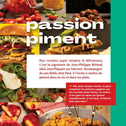 Jean-Piquant - Un peu, beaucoup piment: 70 recettes brûlantes de plaisir