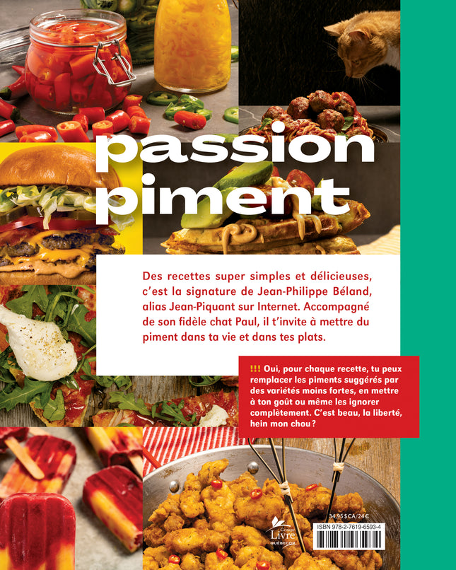Jean-Piquant - Un peu, beaucoup piment: 70 recettes brûlantes de plaisir