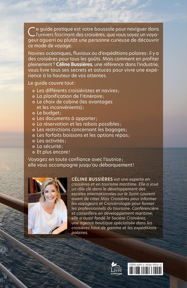 Croisières: Un guide pour choisir, planifier et naviguer en toute confiance