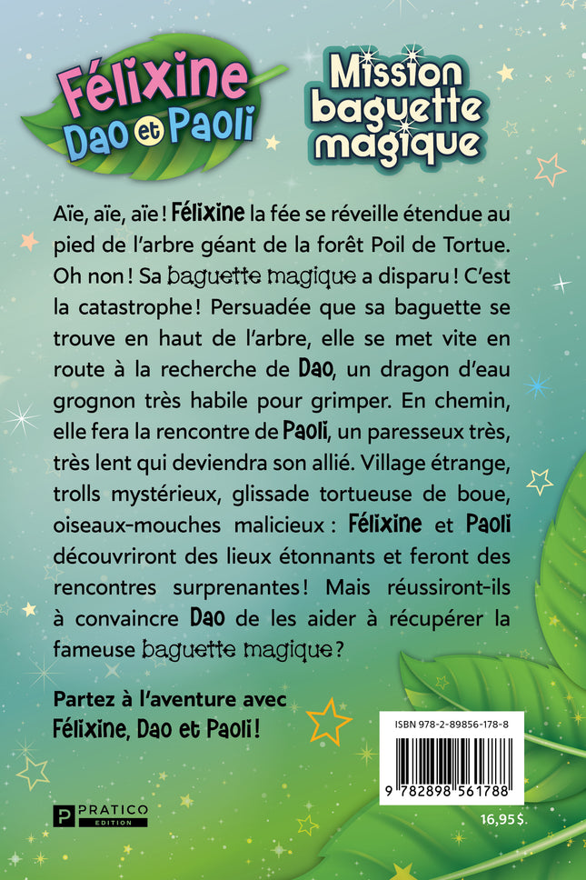 Félixine, Dao et Paoli - N°01 : Mission baguette magique