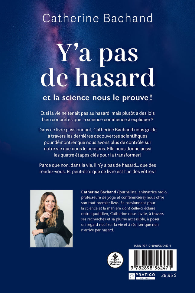 Y'a pas de hasard, et la science nous le prouve ! - Catherine Bachand