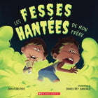 Les fesses hantées de mon frère
