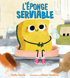 L’éponge serviable
